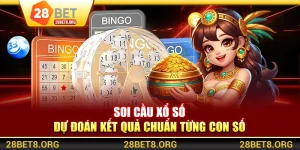 Soi Cầu Xổ Số – Dự Đoán Kết Quả Chuẩn Từng Con Số