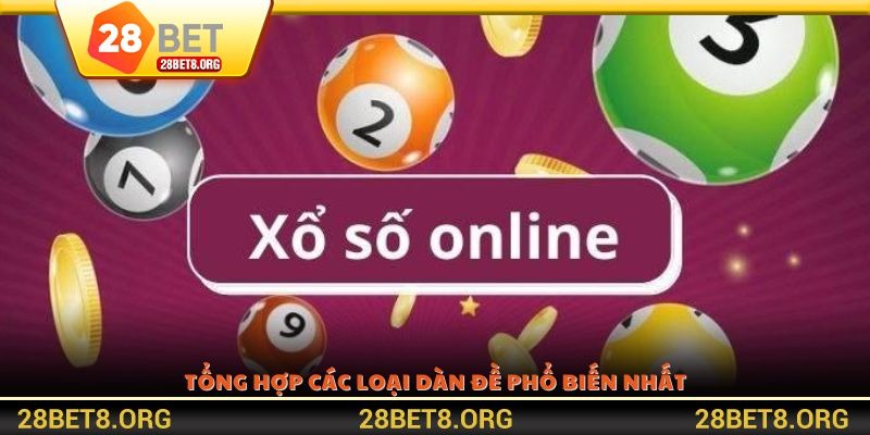 Tổng hợp các loại dàn đề phổ biến nhất